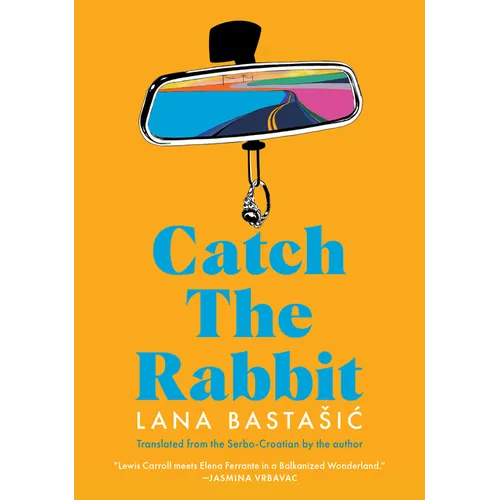 Catch the Rabbit - Paperback