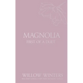 Magnolia: Tequila Rose - Paperback