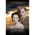 Shalom, Jack: A celebration of the life of Sergeant Jacob 'Jack' Goldstein, RAFVR 166 Squadron Bomber Command, killed in action 16 March 1945