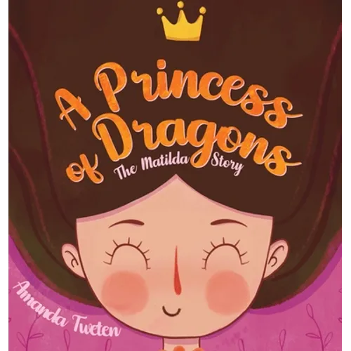 A Princess of Dragons - Hardcover