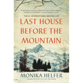 Last House Before the Mountain - Paperback
