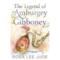 The Legend of Amburgey Gibboney - Paperback