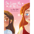 She Loves Me All The Same - Hardcover