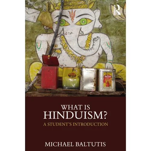 What is Hinduism?: A Student's Introduction - Paperback