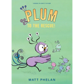 Plum to the Rescue! - Hardcover