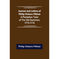Journal and Letters of Philip Vickers Fithian: A Plantation Tutor of the Old Dominion, 1773-1774.
