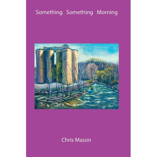 Something Something Morning - Paperback