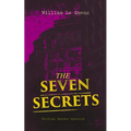 THE SEVEN SECRETS (British Murder Mystery): Whodunit Classic - Paperback