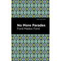 No More Parades - Hardcover