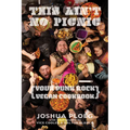 This Ain't No Picnic: Your Punk Rock Vegan Cookbook - Paperback