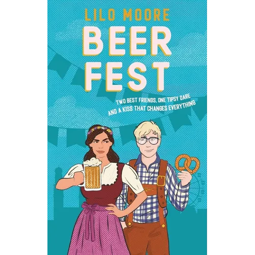 Beer Fest: Epic friends-to-lovers romcom - Paperback