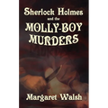 Sherlock Holmes and The Molly Boy Murders - Paperback