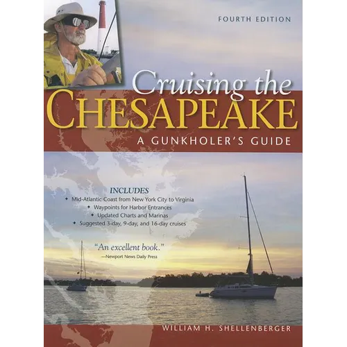 Cruising the Chesapeake: A Gunkholer's Guide - Hardcover
