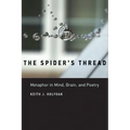 The Spider's Thread: Metaphor in Mind, Brain, and Poetry - Paperback