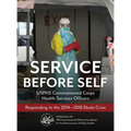 Service Before Self - Hardcover