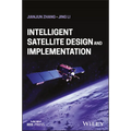 Intelligent Satellite Design and Implementation - Hardcover