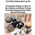 Civil War Sutlers Start Up Kit