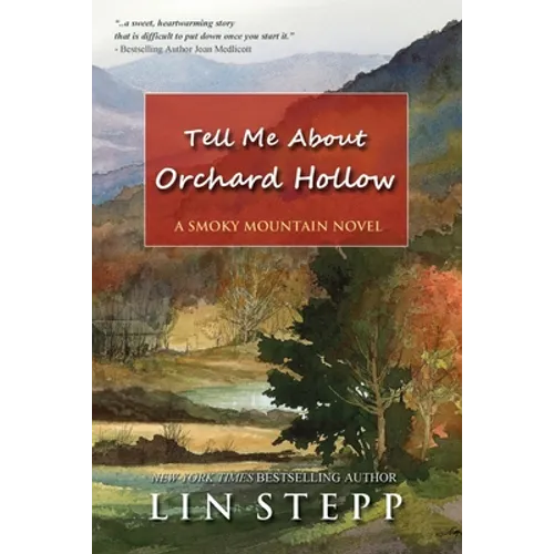 Tell Me About Orchard Hollow - Paperback