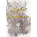 The Light to My Darkness - Hardcover
