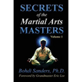 Secrets of the Martial Arts Masters - Paperback