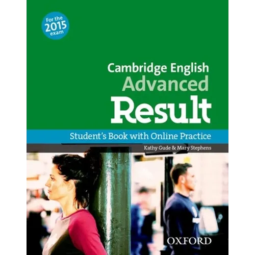 Cambridge English Advanced Result Student Book and Online Practice Test - Paperback