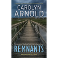 Remnants: A gripping and heart-pounding serial killer thriller - Paperback