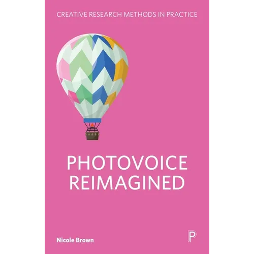 Photovoice Reimagined - Paperback