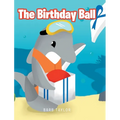 The Birthday Ball - Hardcover