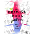 How to Draw Flowers and Trees: Easy Step-by-Step Drawing Tutorials For Kids, Adults and Beginners - Paperback