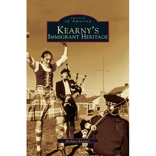 Kearny's Immigrant Heritage