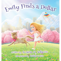 Emily Finds a Dollar - Hardcover