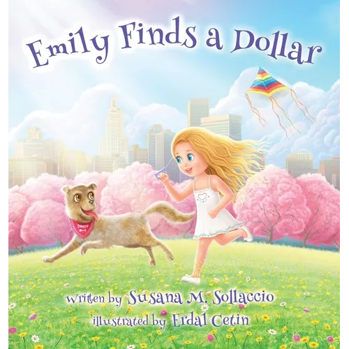 Emily Finds a Dollar - Hardcover