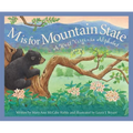 M Is for Mountain State: A West Virginia Alphabet - Hardcover