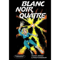 Blanc Noir Quatre - Paperback
