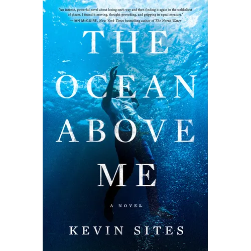 The Ocean Above Me - Hardcover