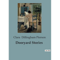 Dooryard Stories - Paperback