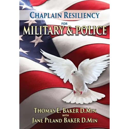 Chaplain Resiliency for Military & Police