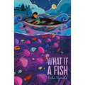 What If a Fish - Hardcover