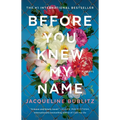 Before You Knew My Name - Paperback