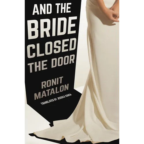 And the Bride Closed the Door - Paperback