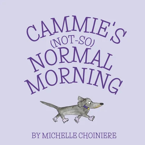 Cammie's Not-So-Normal Morning - Paperback
