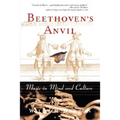 Beethoven's Anvil: Music in Mind and Culture - Paperback