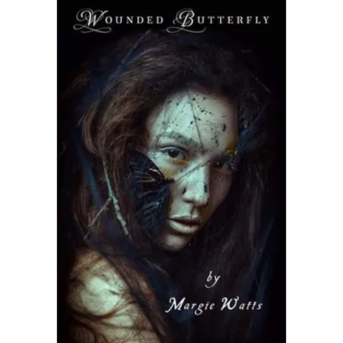 Wounded Butterfly - Paperback