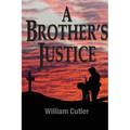 A Brother's Justice - Paperback
