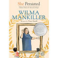 She Persisted: Wilma Mankiller - Paperback