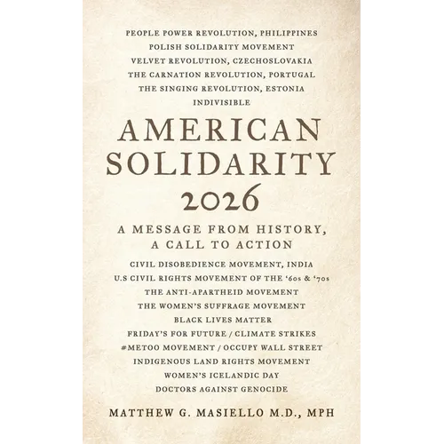 American Solidarity 2026 - A Message from History: A Call to Action