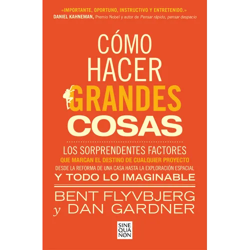 Cómo Hacer Grandes Cosas / How Big Things Get Done - Paperback
