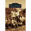 African Americans of Durham County