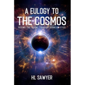 A Eulogy to the Cosmos - Paperback