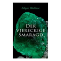 Der viereckige Smaragd - Paperback